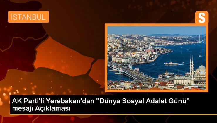 AK Parti Milletvekili Yerebakan: Türkiye Adaletin ve Merhametin Sancak Taşıyıcısı Olmaya Devam Edecektir