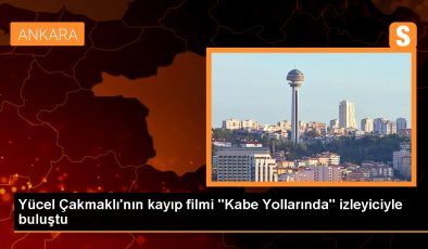 Yücel Çakmaklı’nın kayıp filmi “Kabe Yollarında” izleyiciyle buluştu