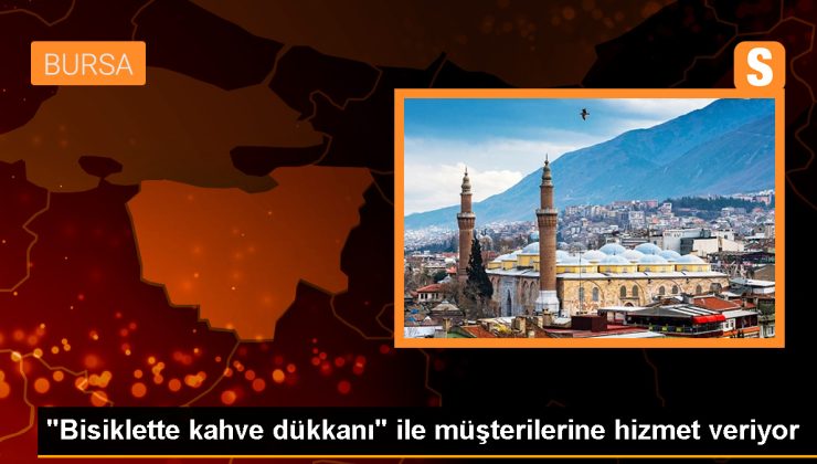 Bursa’da Bisiklette Kahve Konsepti