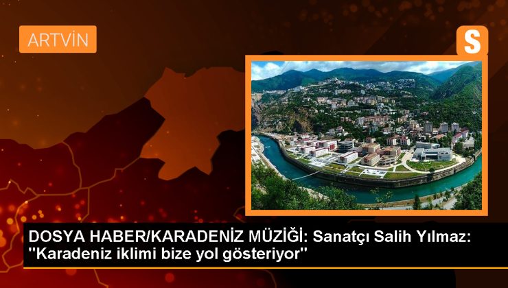 Salih Yılmaz: Beni dinleyen de memleketimi görsün isterim